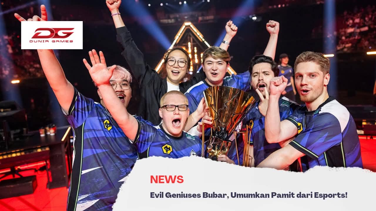 Evil Geniuses Bubar! Berhenti Beroperasi Setelah 25 Tahun Lebih