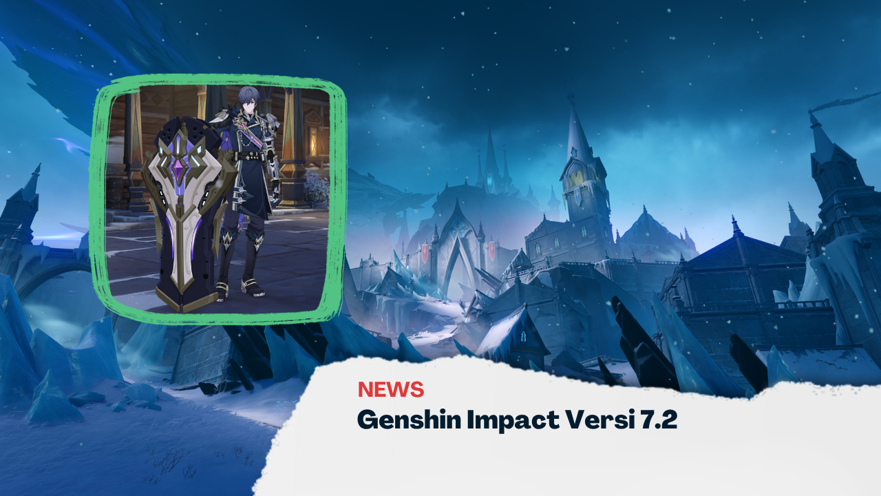 Genshin Impact Versi 7.2 Hadir 4 November, 7 Bangsa Teyvat Bersatu Lawan Kiamat