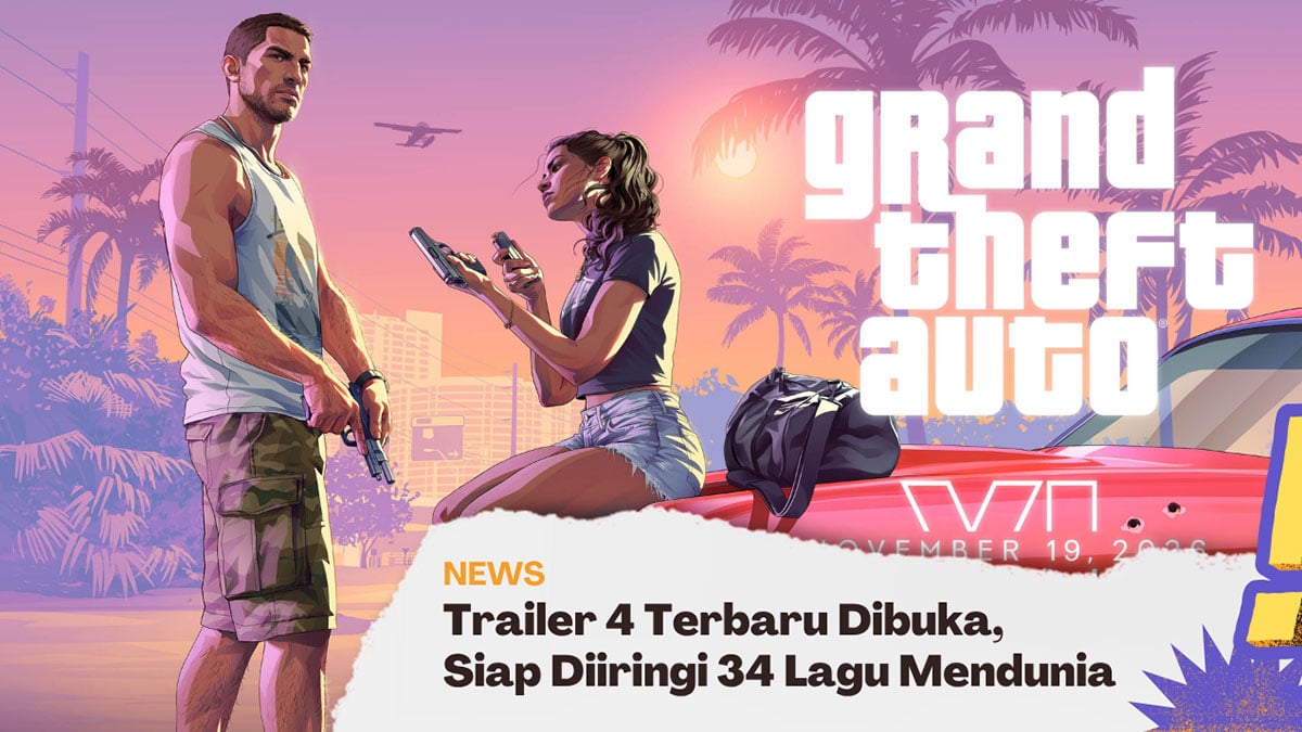GTA 6 Launch Trailer Meluncur, Rangkul Justice dan SZA untuk Soundtrack-nya