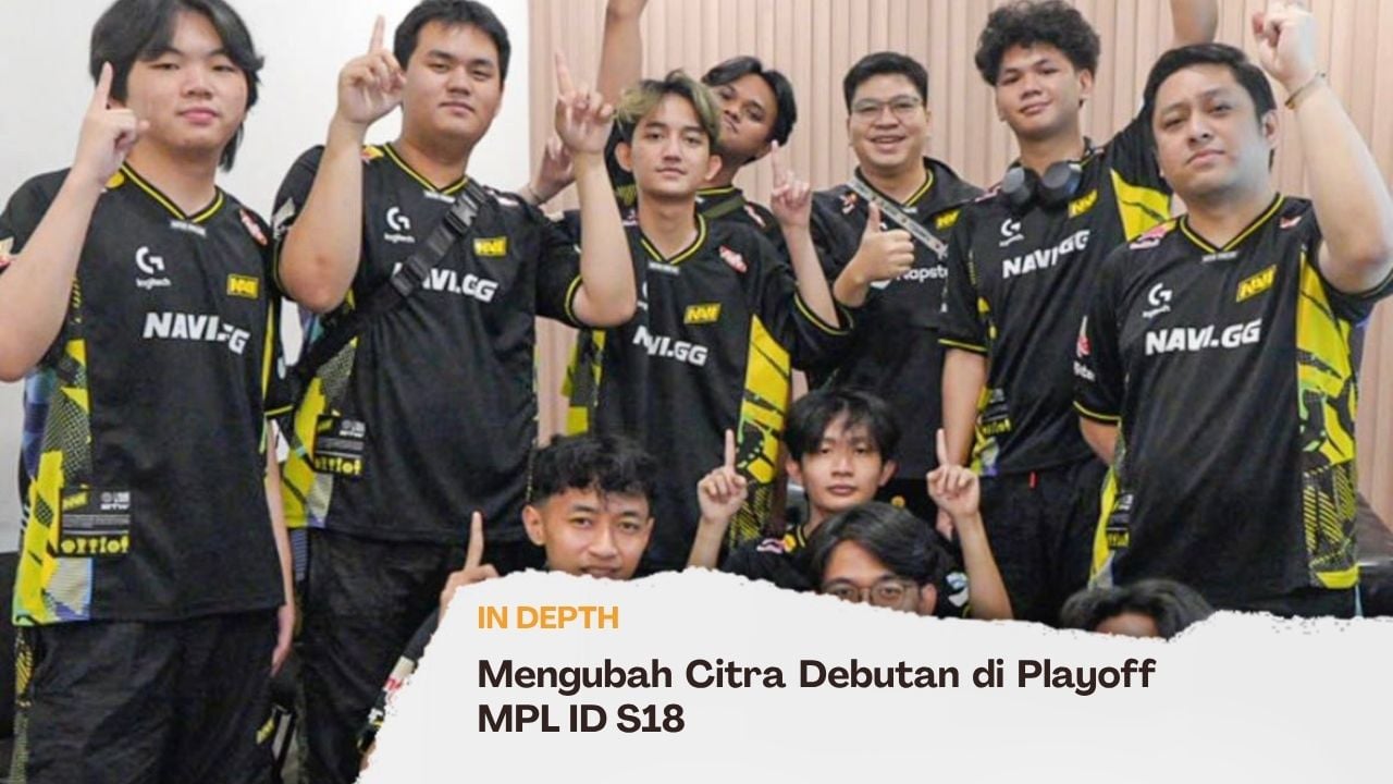 Mengubah Citra Debutan di Playoff MPL ID S18