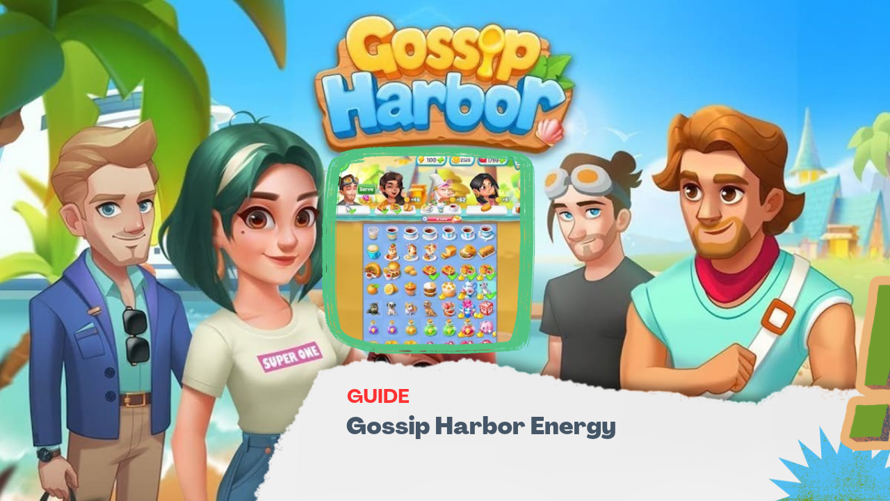 Gossip Harbor Energy Terbaru Oktober 2026, Klaim Hadiah Gratis 25 Energy
