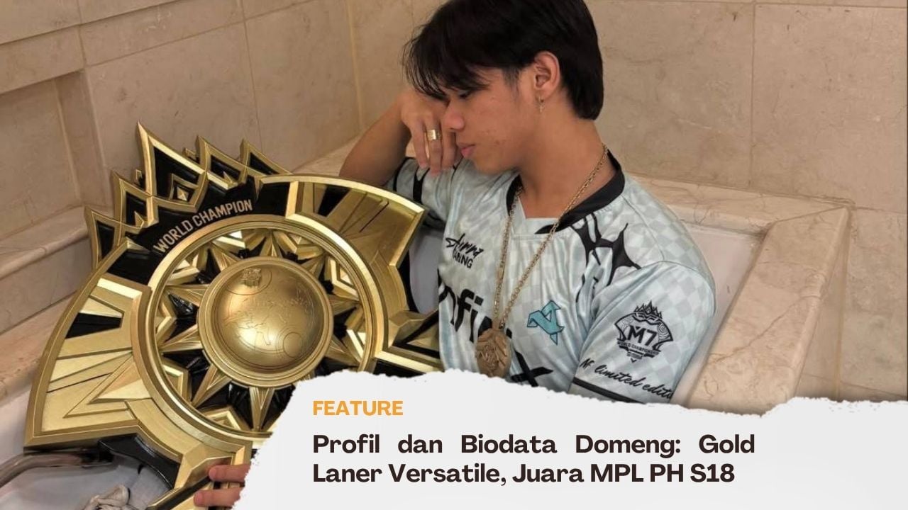 Profil dan Biodata Domeng: Gold Laner Versatile, Juara MPL PH S18