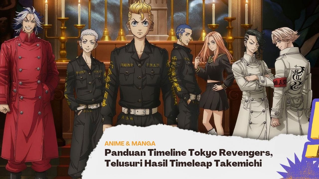 Urutan Nonton Tokyo Revengers Terlengkap Season 1-4, Pahami Semua Arc dan Timeline