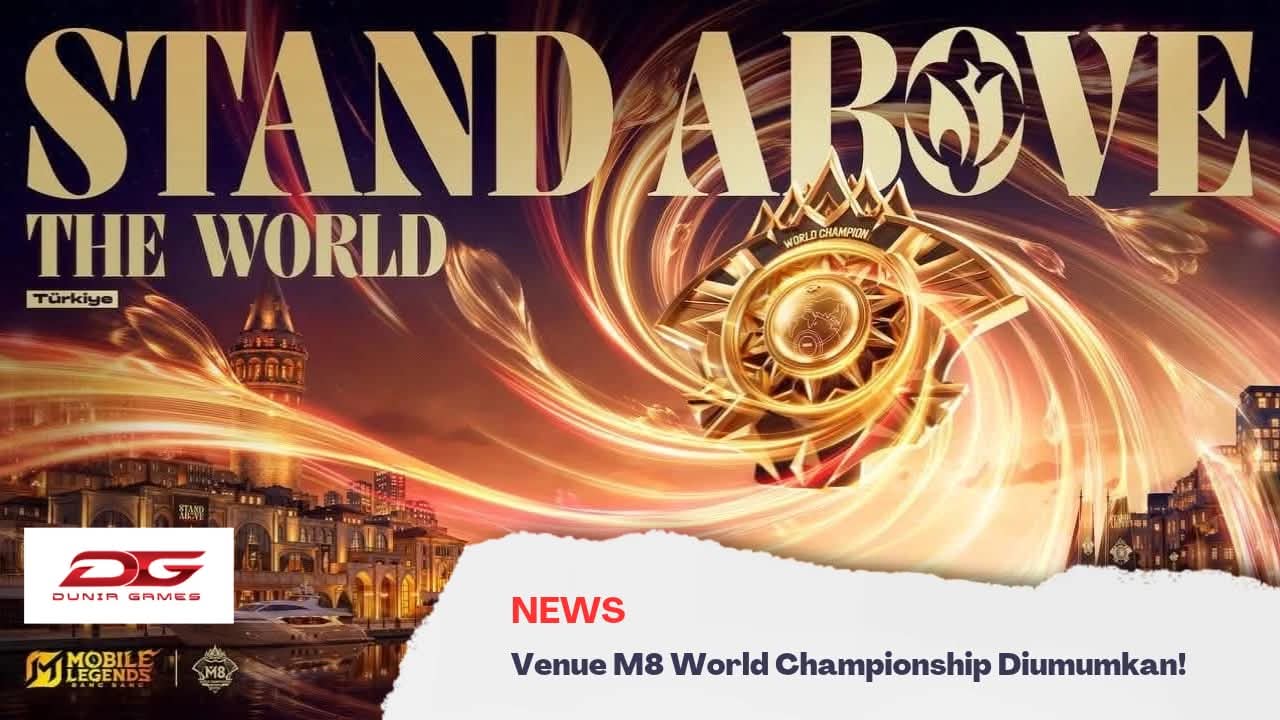Venue M8 World Championship Diumumkan, Dari Bangkok ke Istanbul!