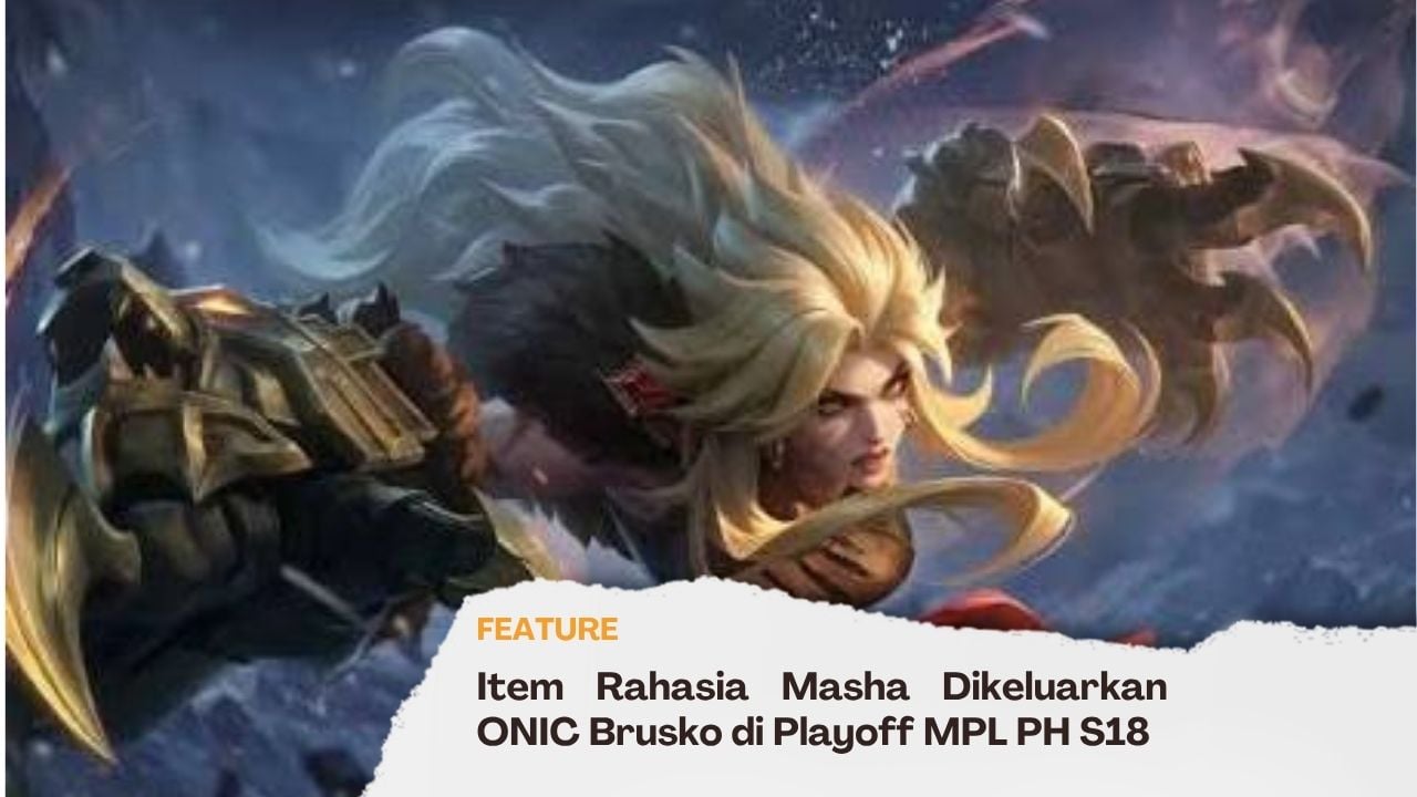 Item Rahasia Masha Dikeluarkan ONIC Brusko di Playoff MPL PH S18