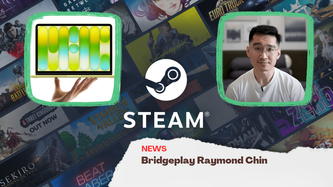 Bridgeplay Raymond Chin, Alat Gratis untuk Main Game Windows di Steam Mac