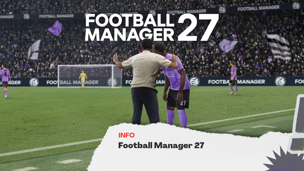 Football Manager 27 Ungkap Fitur Baru, Kini Bisa Bikin Manajer Kursi Roda!