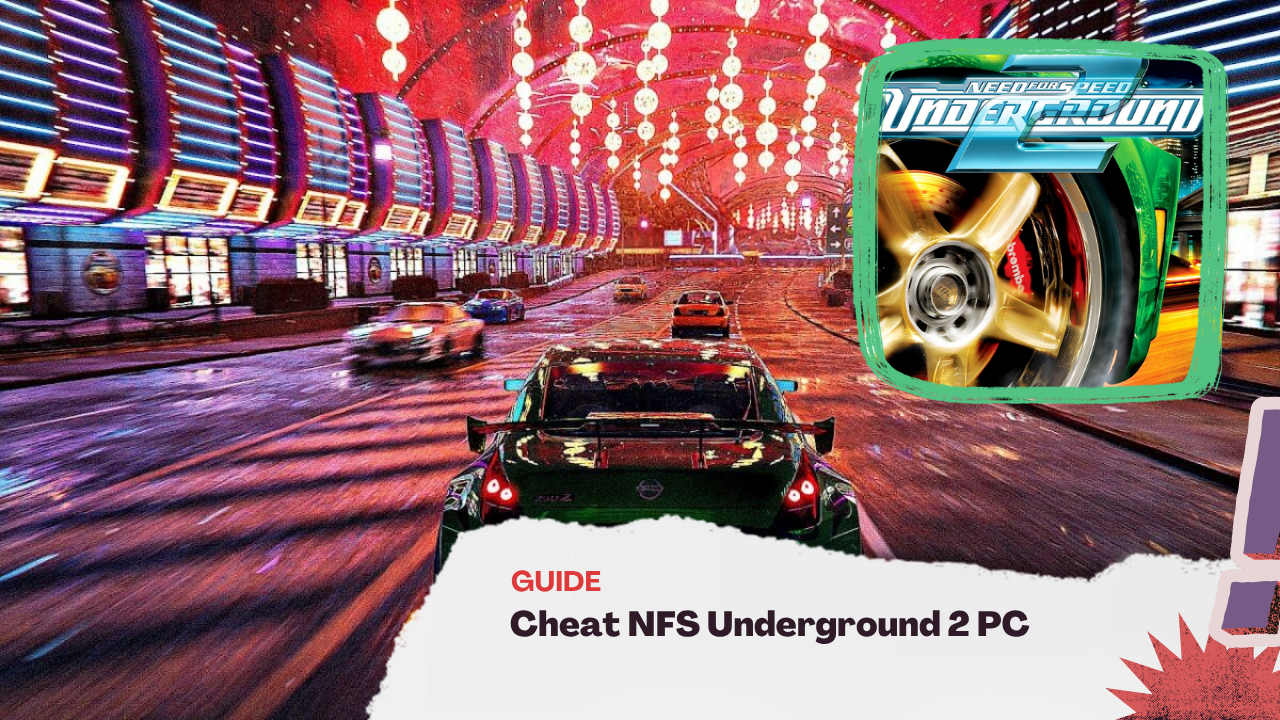 Cheat NFS Underground 2 PC Terlengkap, Bisa Buka Semua Mobil!