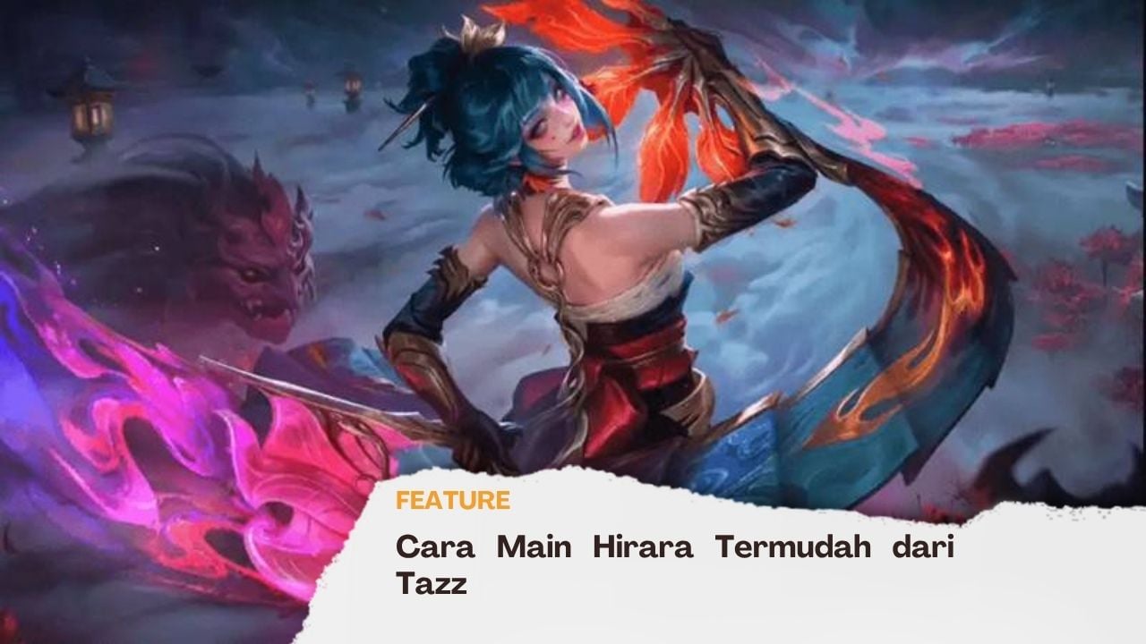 Cara Main Hirara Termudah dari Tazz