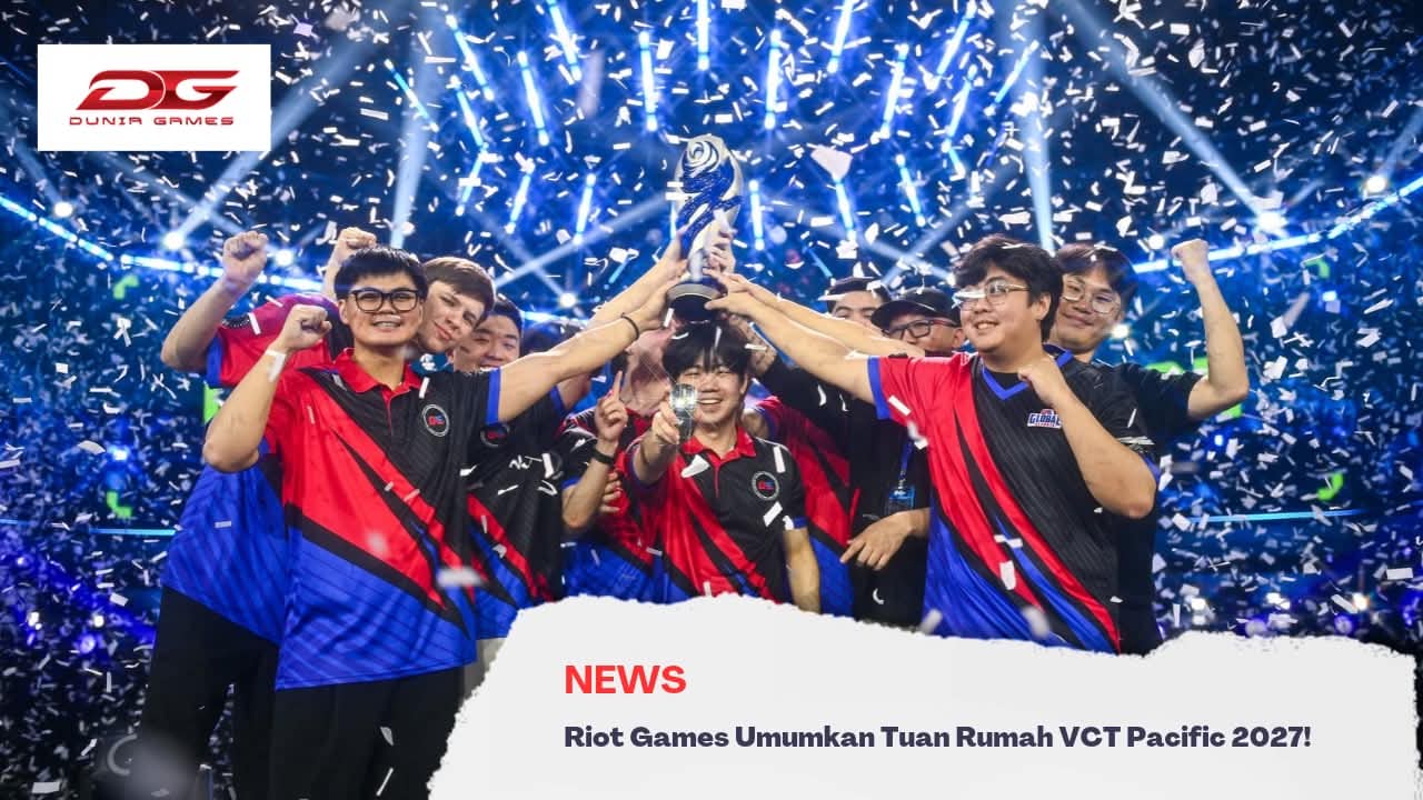 Bukan Jakarta! Riot Games Resmi Umumkan Tuan Rumah VCT Pacific 2027